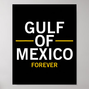 Poster Golfo Do México Orgulhosamente Mexicano El Golfo D