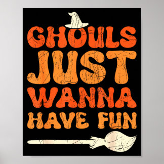 Poster Golos apenas querem se divertir bruxa de halloween