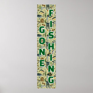 Poster Gone Fishing Fishing Gear Home Business