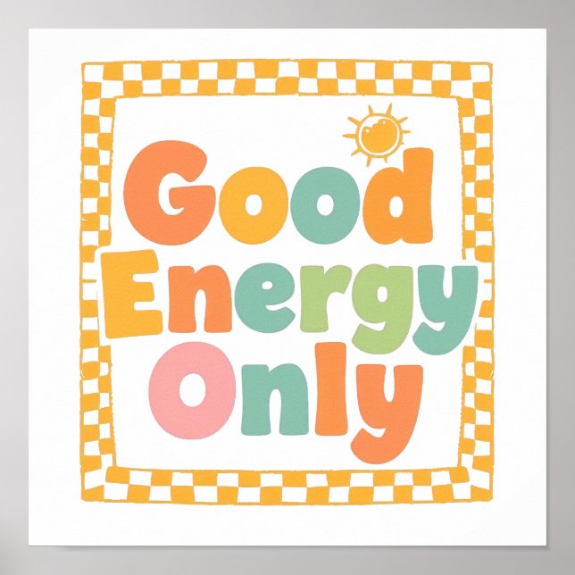 Poster "Good Energy Only" 70s Style Typography (Frente)
