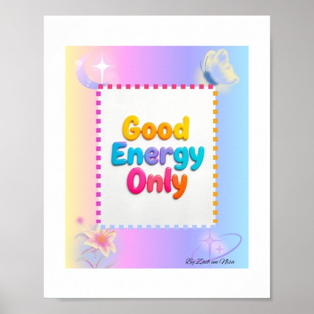 Poster Good Energy Only – Vibrant Gradient Lettering  (Frente)