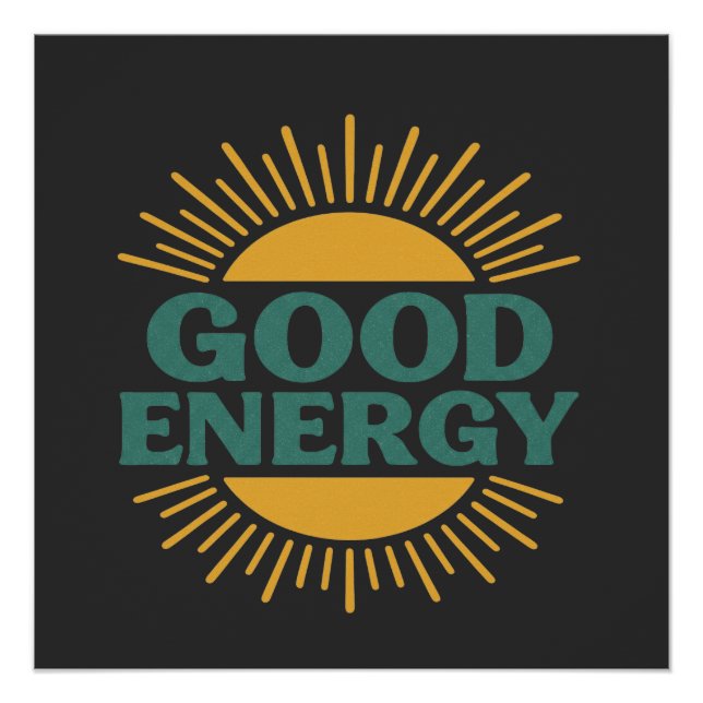 Pôster Good Energy- Retro Sunburst Positive Vibes Design (Frente)