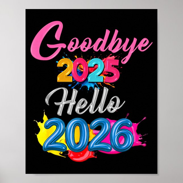 Poster Goodbye 2025 Hello 2026 Kids Funny New Year  (Frente)