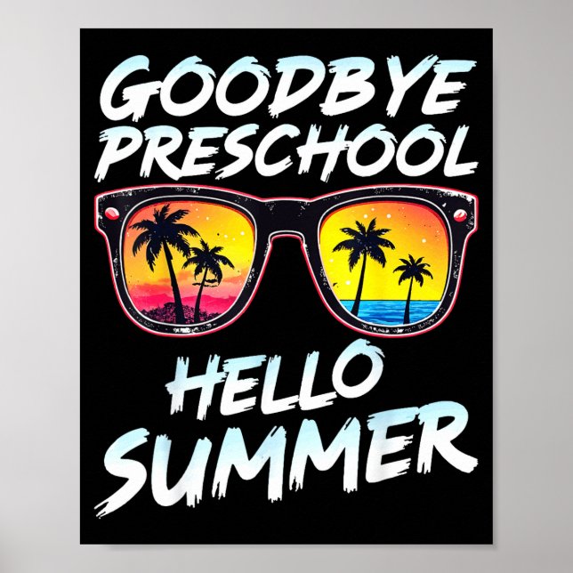 Poster Goodbye Preschool Graduation Tee Teachers Kids Hel (Frente)