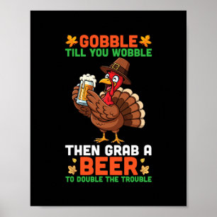 Poster Gorgoleje Até Vacilar e Depois Pegue Uma Cerveja E