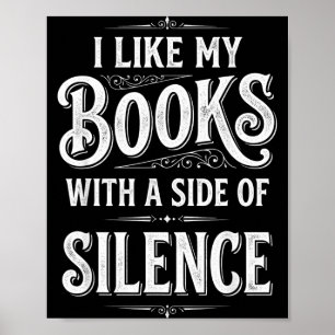 Poster Gosto de livros com uma pitada de silêncio leitura