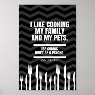 Pôster Gosto do Cozinhar Minha Família e Animais de esti