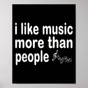 Poster Gosto Mais De Música Do Que De Música Simples De A
