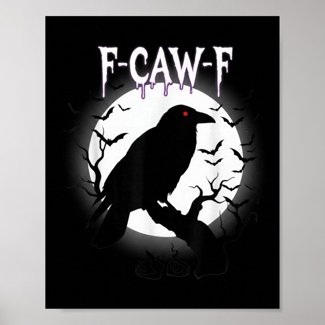 Poster Gothic Crow F-caw-f Moon Halloween Tee  (Frente)