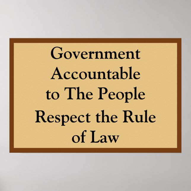 Poster Government Accountable Rule of Law (Frente)