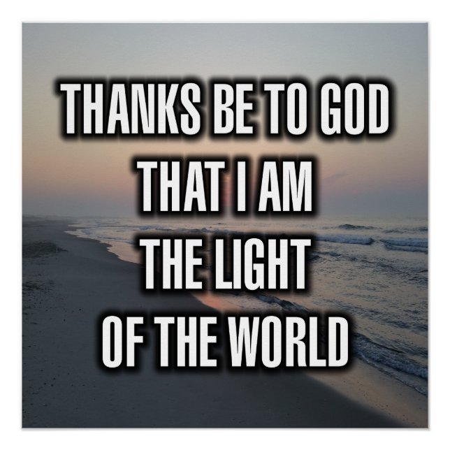 Pôster Graças a Deus Por Eu Ser a Luz Do... (Frente)