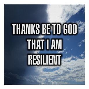 Pôster Graças a Deus Por Eu Ser Resiliente