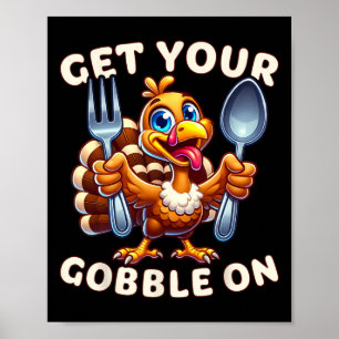 Poster Graças Engraçado A Turquia Enche O Seu Gobble
