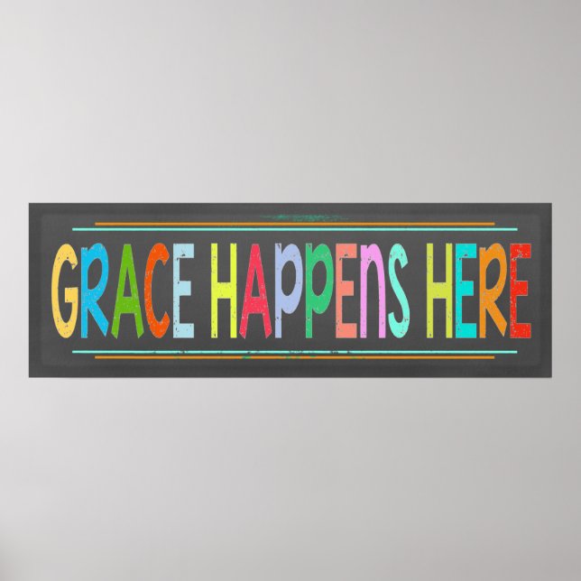 Poster Grace Happens Here Colorful Christian Chalkboard (Frente)