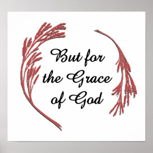 Poster Grace Of God Recovery Slogan Inspirational Say