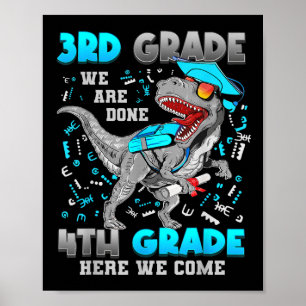 Poster Graduação do 3º Grau Dinossauro T-rex 4º Grau Aqui
