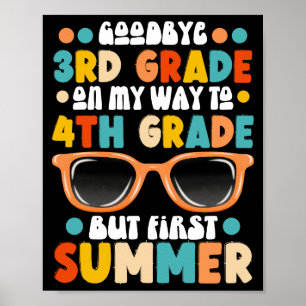 Poster Graduação Do 3º Grau Para O 4º Grau, Mas Primeiro
