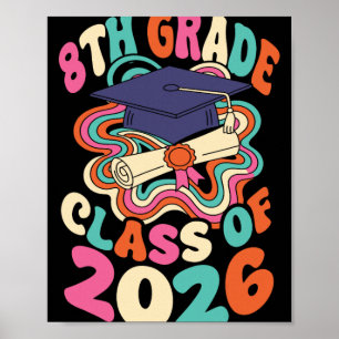 Poster Graduado da 8ª Série Cl De 2026 Formatura Groovy