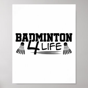 Poster Gráfico de Badminton para a Vida Jogador de Badmin
