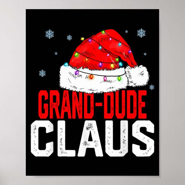 Poster Grand Dude Claus Funny Family Matching Grandpa Chr (Frente)