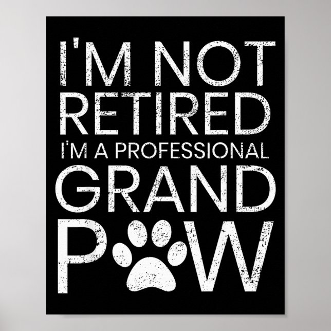 Poster Grand Paw Shirt Retired Professional Grandpaw Funn (Frente)