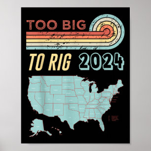 Poster Grande Demais Para Rig Dizendo Trump 2024 Coisa En
