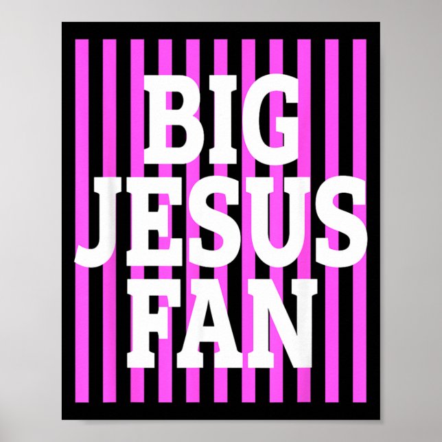 Poster Grande fã de Jesus Listrado Grande fã de Jesus Pre (Frente)