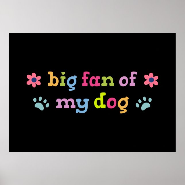 Poster Grande fã do meu cachorro (Frente)