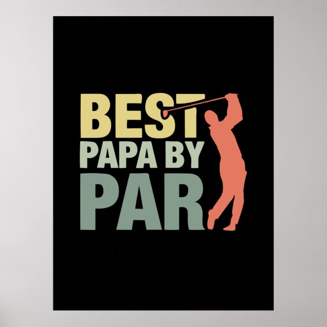Poster Grandfather Quotes | Best Papa By Par Golf (Frente)
