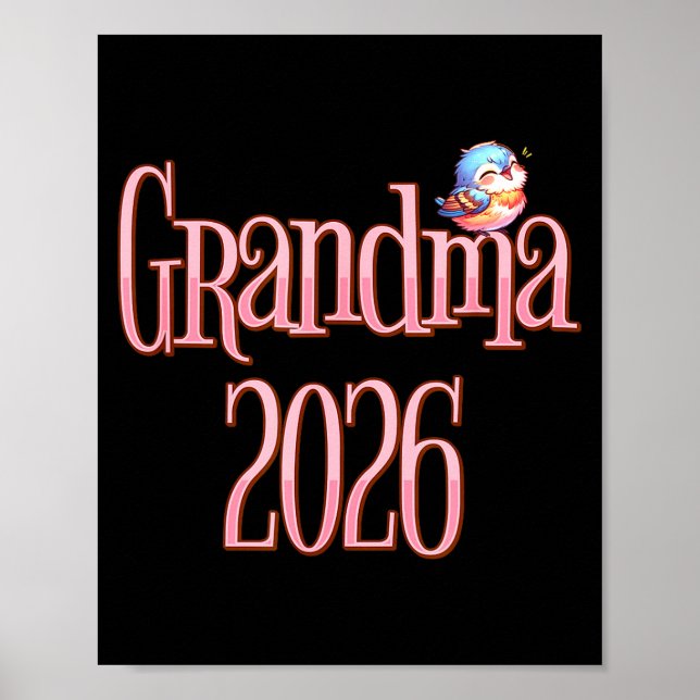 Poster Grandma 2026 Cute Bird New Grandma Pregnancy Revea (Frente)