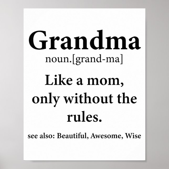 Poster Grandma Definition Like Mom Without Rules Funny Gr (Frente)