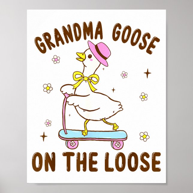 Poster Grandma Goose On The Loose Funny Birthday Matching (Frente)