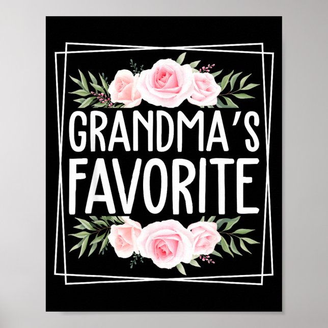 Poster Grandma's Favorite Grandparent Granhild Humor Flor (Frente)