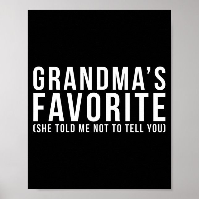 Poster Grandma's Favorite T, Grandson Or Granddaughter  (Frente)