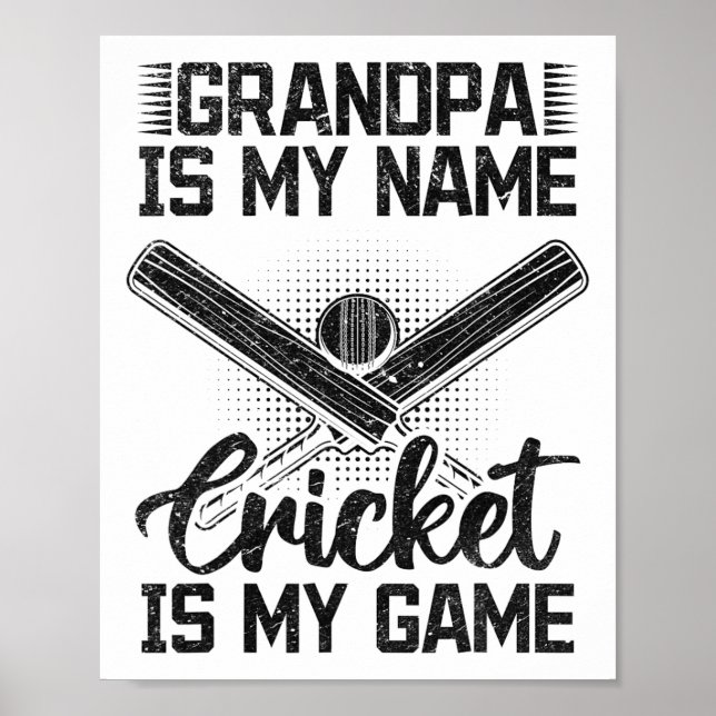Poster Grandpa Is My Name Cricket Is My Game - Cricketing (Frente)