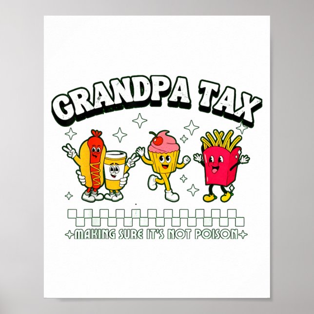 Poster Grandpa Tax Funny Grandpa Humorous Gift For Grandp (Frente)