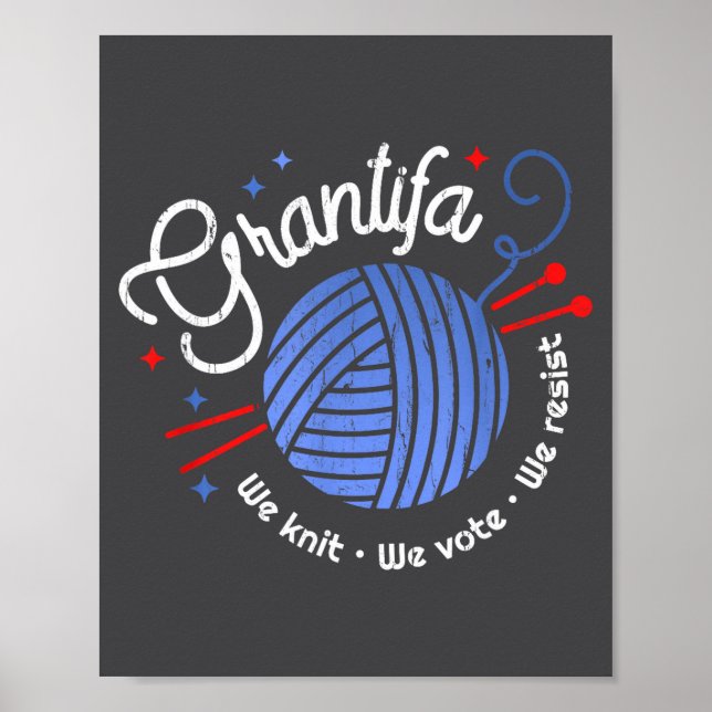Poster Grantifa We Knit We Vote We Resist  (Frente)