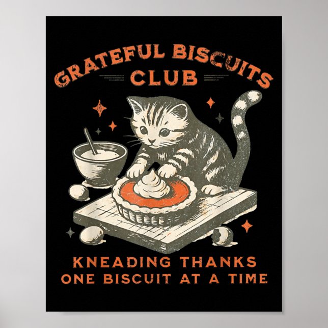 Poster Grateful Biscuits Club Kneading Thanks One Biscuit (Frente)