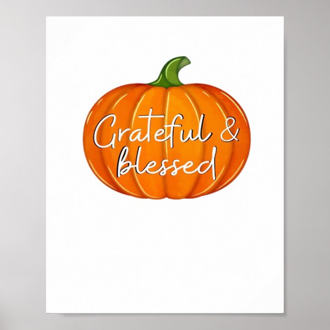 Poster Grateful e abençoado - Pumpkin Cai no Ação de Graç (Frente)