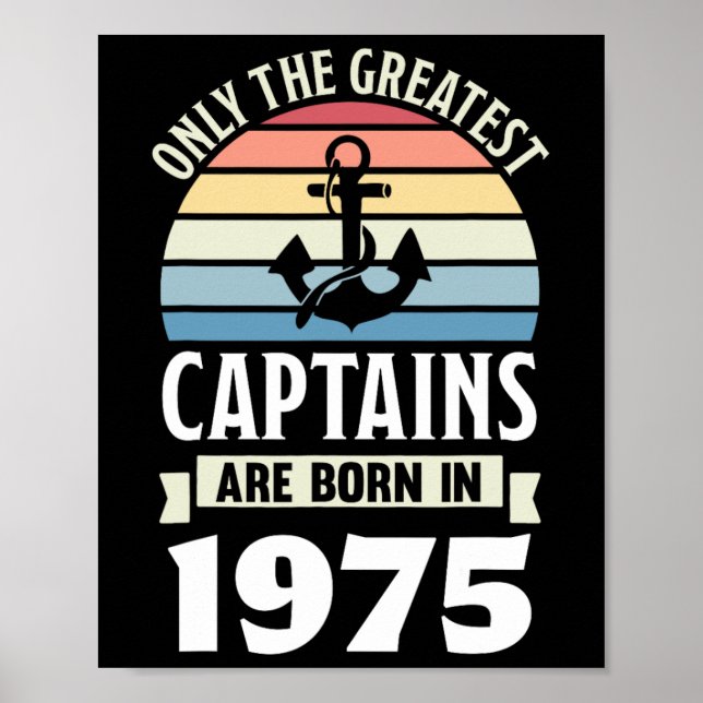 Poster Greatest Captains Born In 1975 50th Birthday Boati (Frente)