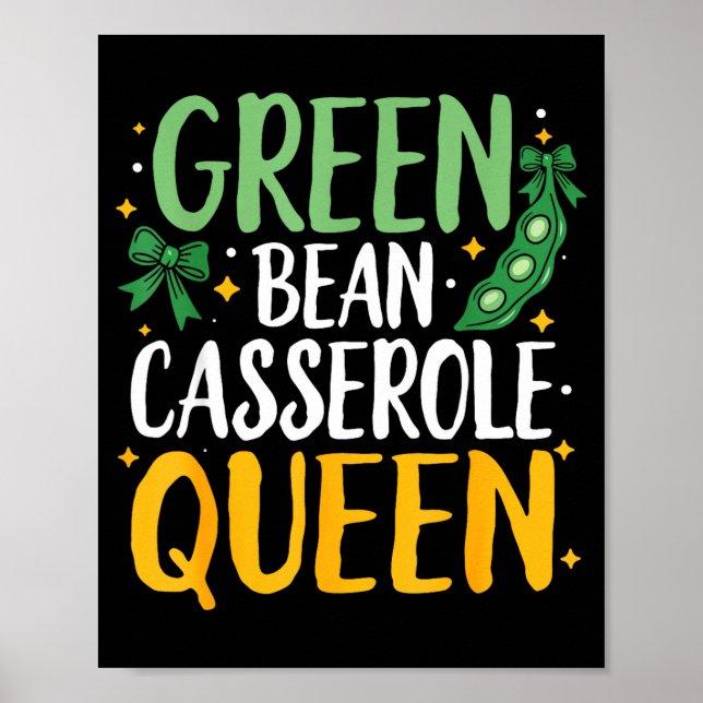 Poster Green Bean Cerole Queen Kitchen Funny Thanksgiving (Frente)