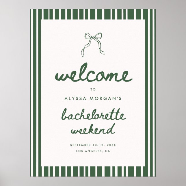 Poster Green Stripe Coquette Bachelorette Weekend Welcome (Frente)