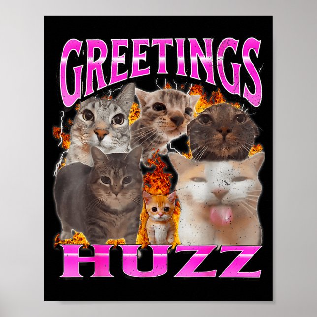 Poster Greetings Huzz Funny Cat Meme Bootleg Graphic Men  (Frente)
