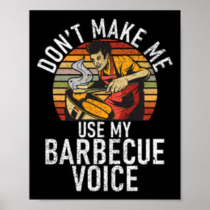 Poster Grelhe Não Me Faça Usar Minha Voz De Churrasco Gre
