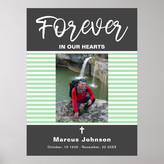 Poster Grey Green Stripes Forever in our hearts Funeral  (Frente)