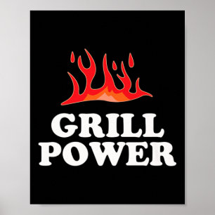 Poster Grill Power - Engraçado Slogan de Churrasco Barbeq