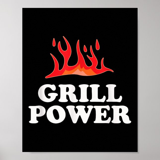 Poster Grill Power - Engraçado Slogan de Churrasco Barbeq (Frente)
