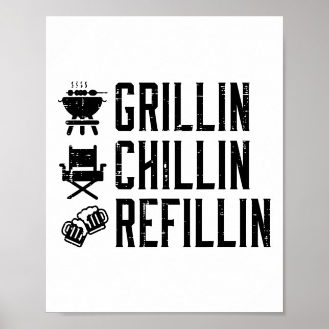 Poster Grillin Chillin Refillin Funny Byrbecue Churrasco  (Frente)
