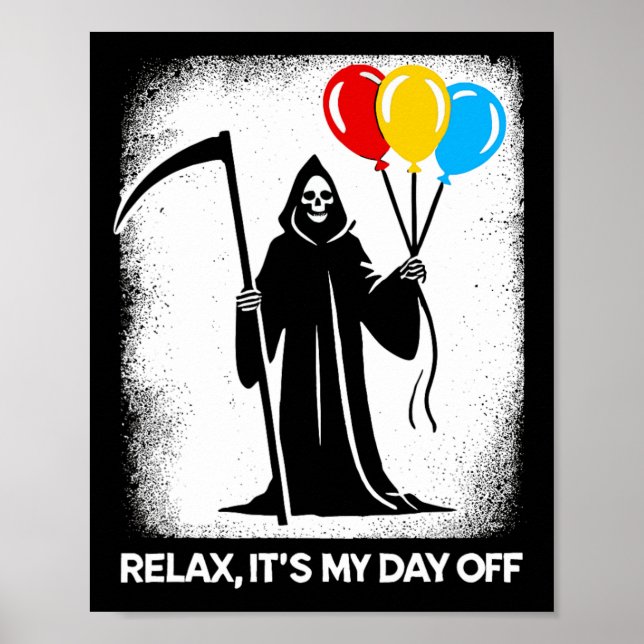 Poster Grim Reaper Day Off Dia de as Bruxas engraçado Fun (Frente)