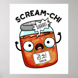 Poster Gritar-chi Funny Kimchi Puns